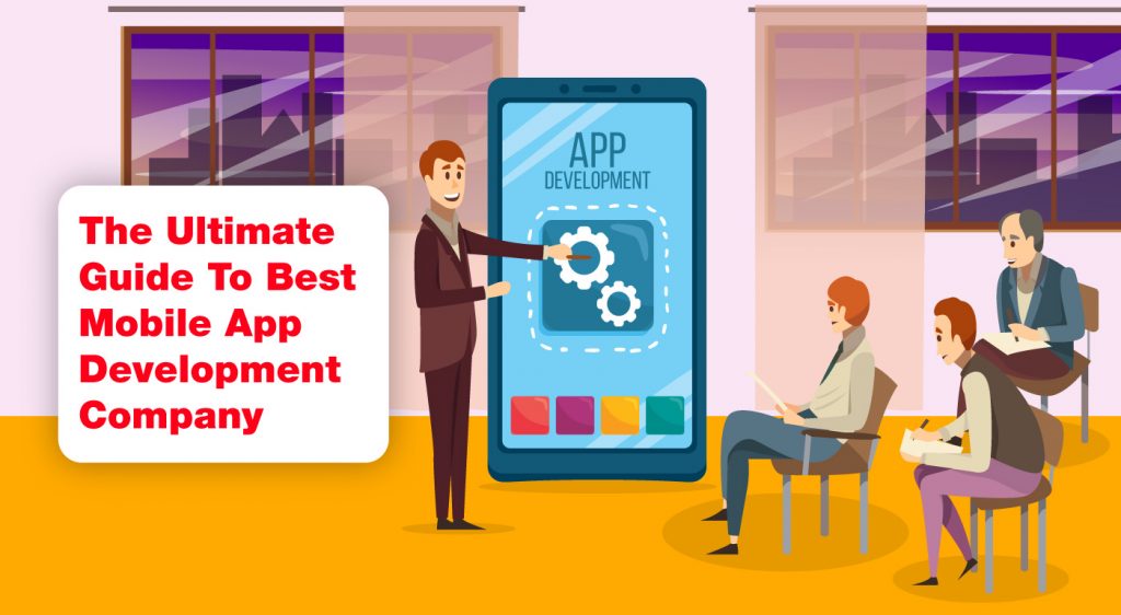 the-ultimate-guide-to-best-mobile-app-development-company