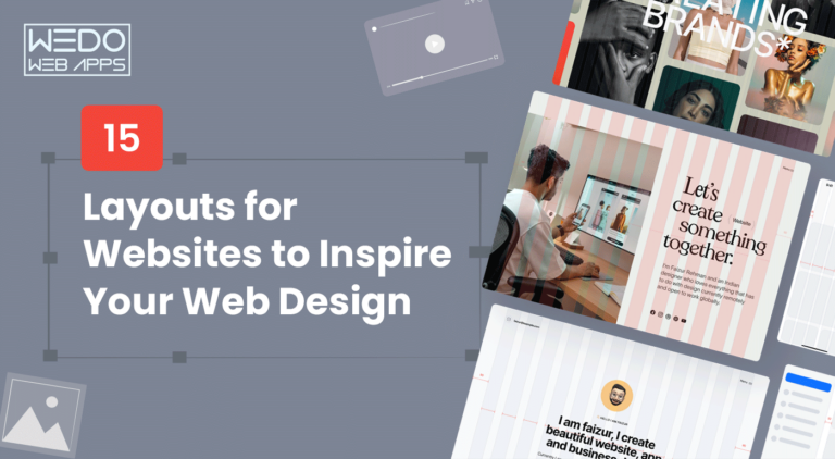 15 Layouts for Websites to Inspire Your Web Design